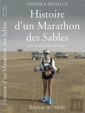 Histoire D Un Marathon Des Sables