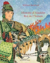 Histoire D'Aladdin, Roi De L'Yemen