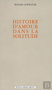 Histoire D'Amour Dans La Solitude