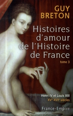 Bertrand.pt - Histoire D'Amour De L'Histoire De France T.Iii