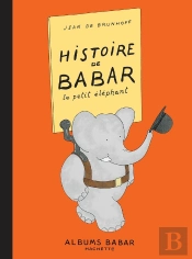 Histoire De Babar ; Le Petit Éléphant