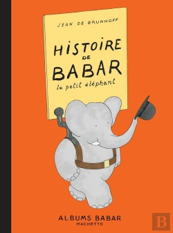 Bertrand.pt - Histoire De Babar ; Le Petit Éléphant