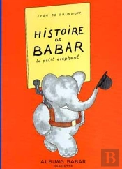 Histoire De Babar ; Le Petit Éléphant