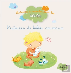 Bertrand.pt - Histoire De Bebes Animaux