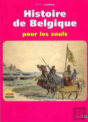 Histoire De Belgique Pour Les Snuls