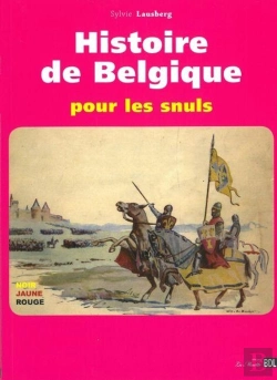 Bertrand.pt - Histoire De Belgique Pour Les Snuls