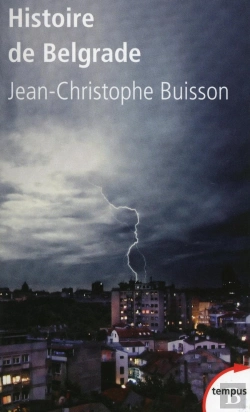Bertrand.pt - Histoire De Belgrade