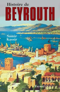 Bertrand.pt - Histoire De Beyrouth