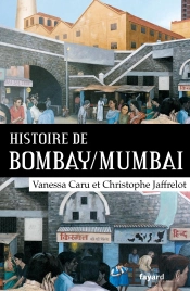 Histoire De Bombay/Mumbai