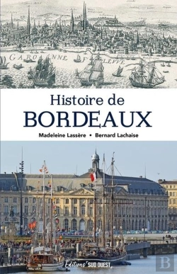 Bertrand.pt - Histoire De Bordeaux
