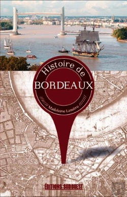 Bertrand.pt - Histoire De Bordeaux