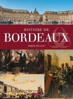 Bertrand.pt - Histoire De Bordeaux
