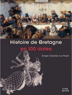 Bertrand.pt - Histoire De Bretagne En 100 Dates