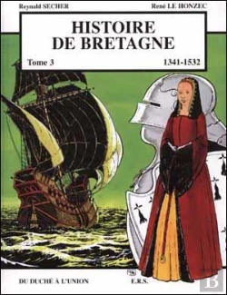 Bertrand.pt - Histoire De Bretagne T.3 ; 1341-1532, Du Duché À L'Union