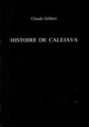 Histoire De Calejava
