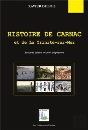 Histoire De Carnac Et De La Trinite-Sur-Mer (Seconde Edition Revue Et Augmentee)