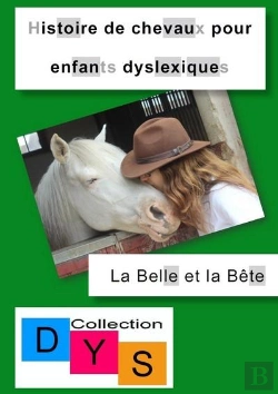 Bertrand.pt - Histoire De Chevaux Pour Enfants Dyslexiques - La Belle Et La Bete
