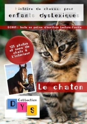 Histoire De Chevaux Pour Enfants Dyslexiques - Le Chaton