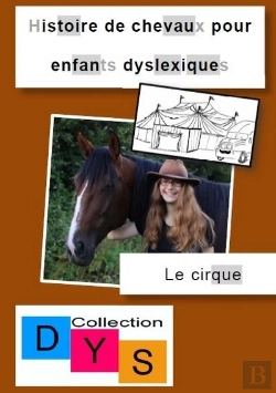 Bertrand.pt - Histoire De Chevaux Pour Enfants Dyslexiques - Le Cirque