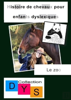 Bertrand.pt - Histoire De Chevaux Pour Enfants Dyslexiques - Le Zoo