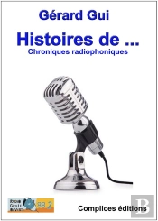 Histoire De... Chroniques Radiophoniques