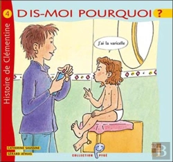 Bertrand.pt - Histoire De Clementine ; J'Ai La Varicelle