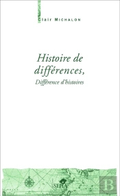Histoire De Différences, Différence D'Histoires
