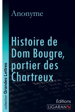 Bertrand.pt - Histoire De Dom Bougre, Portier Des Chartreux (Grands Caractères)