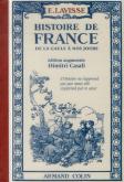Histoire De France ; De La Gaule À Nos Jours