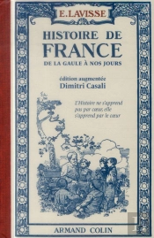 Histoire De France ; De La Gaule À Nos Jours