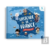 Histoire De France En Cartes