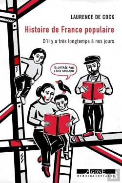 Bertrand.pt - Histoire De France Populaire : D'Il Y A Très Longtemps À Nos Jours