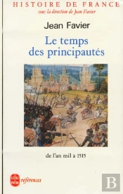 Histoire De France T.2 Le Temps Des Principautes