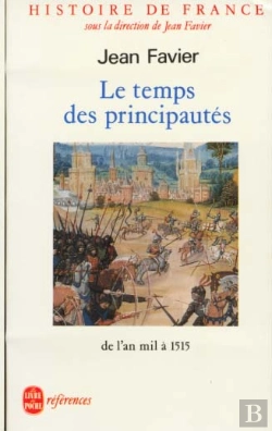 Bertrand.pt - Histoire De France T.2 Le Temps Des Principautes