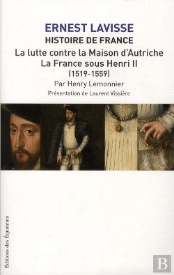 Bertrand.pt - Histoire De France Tome 10 ; La Lutte Contre La Maison D'Autriche ; La France Sous Henri Ii (1519-1559)