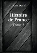Histoire De France Tome 3