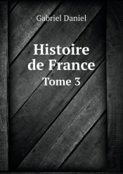 Histoire De France Tome 3