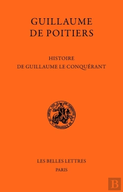 Bertrand.pt - Histoire De Guillaume Le Conquérant