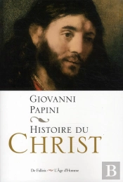 Histoire De Jesus-Christ