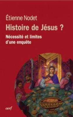 Bertrand.pt - Histoire De Jésus ? Nécessité Et Limites D'Une Enquête