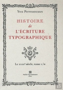 Bertrand.pt - Histoire De L Ecriture Typographique T.2