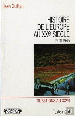 Bertrand.pt - Histoire De L Europe Au Xx Siecle T.2