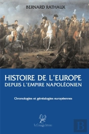 Histoire De L Europe Depuis L Empire Napoleonien - Bernard Rathaux
