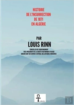 Bertrand.pt - Histoire De L Insurrection De 1871 En Algerie