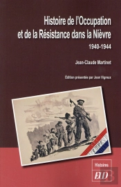 Histoire De L Occupation Et De La Resistance Dans La Nievre