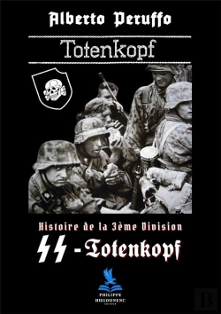 Bertrand.pt - Histoire De La 3eme Division Ss-Totenkopf