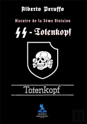 Histoire De La 3eme Division Ss-Totenkopf