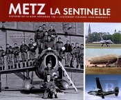 Histoire De La Base Aérienne 128 De Metz-Frescaty