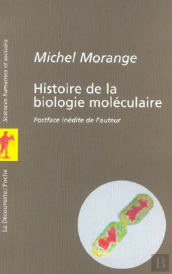 Bertrand.pt - Histoire De La Biologie Moleculaire