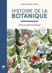 Histoire De La Botanique : 2400 Ans D'Histoire Illustrée